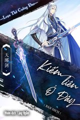 Kiếm Tiên Ở Đây (Bản Dịch)
