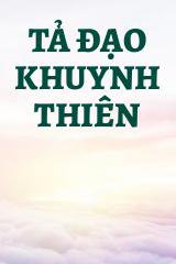 Tả Đạo Khuynh Thiên