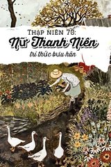 Thập Niên 70: Nữ Thanh Niên Trí Thức Bưu Hãn (Dịch)