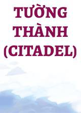 Tường Thành (Citadel)