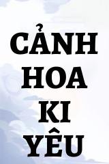Cảnh Hoa Ki Yêu