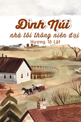 Đỉnh Núi Nhà Ta Thông Niên Đại (Dịch)