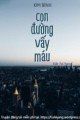 Con Đường Vấy Máu