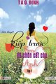 Kiếp Trước Em Đã Chôn Cất Cho Anh